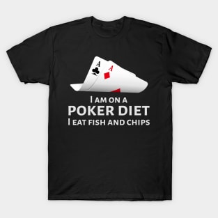 Funny No Limit Texas Holdem Poker Player Gift - Poker Diet T-Shirt